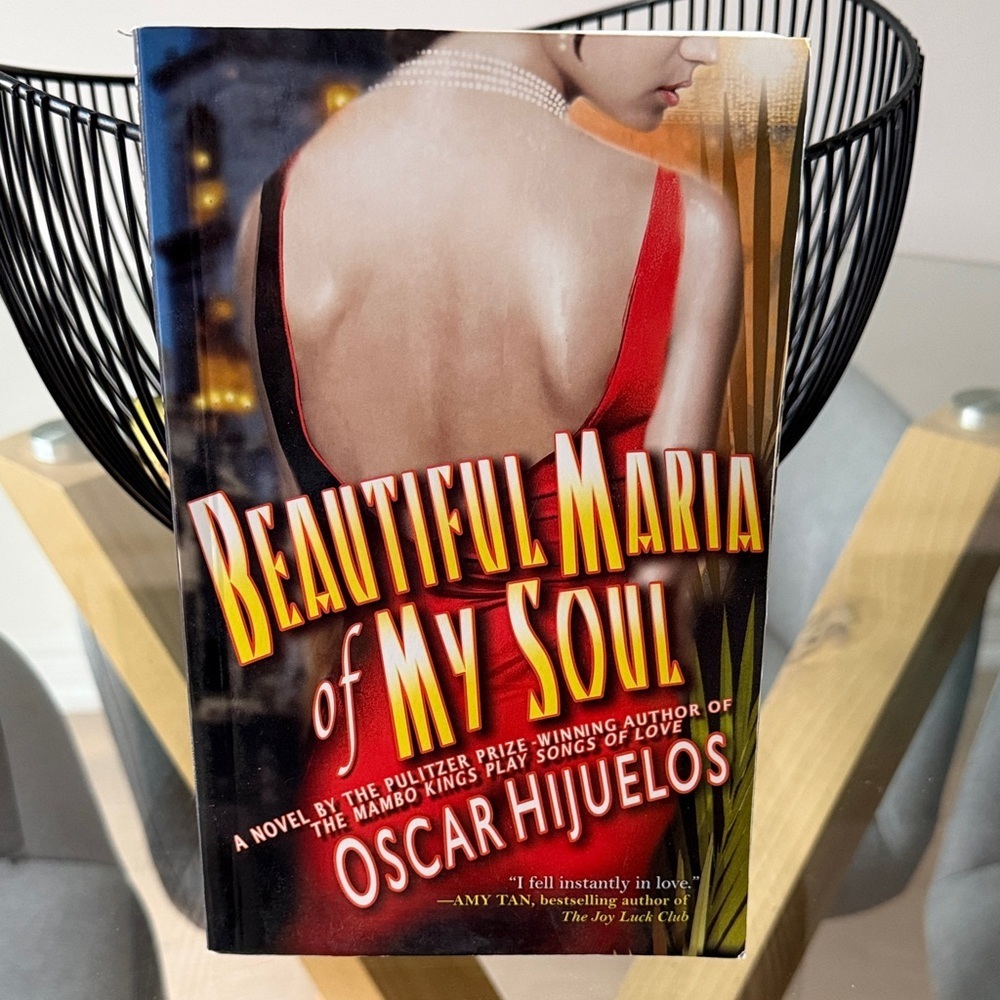 Beautiful Maria of My Soul by Oscar Hijuelos in paperback